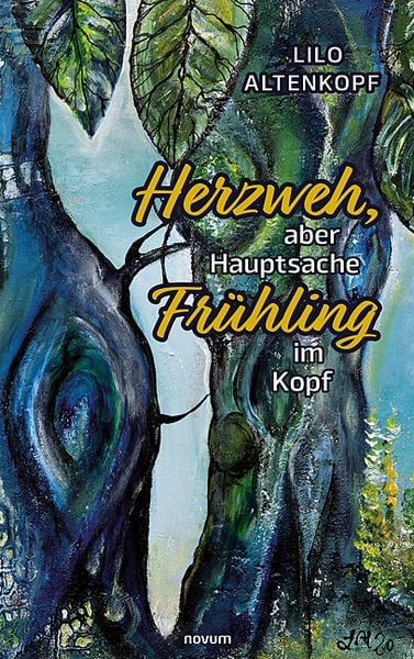 Produktbild: Herzweh, aber Hauptsache Fr&uuml;hling im Kopf