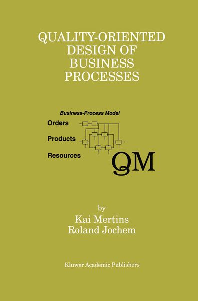 Produktbild: Quality-Oriented Design of Business Processes