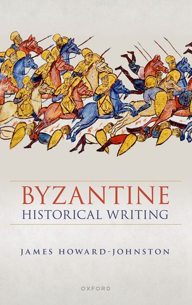 Produktbild: Byzantine Historical Writing