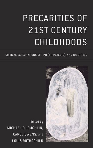 Produktbild: Precarities of 21st Century Childhoods