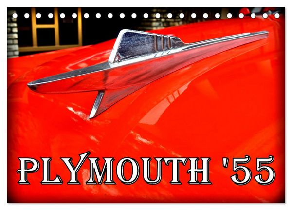 Produktbild: PLYMOUTH '55 (Tischkalender 2026 DIN A5 quer), CALVENDO Monatskalender