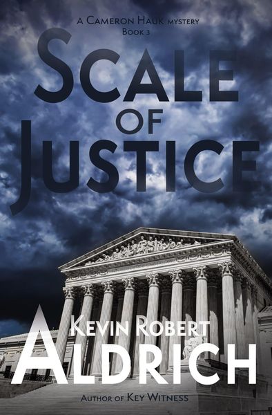 Produktbild: Scale of Justice (Cameron Hauk Mysteries, #3)