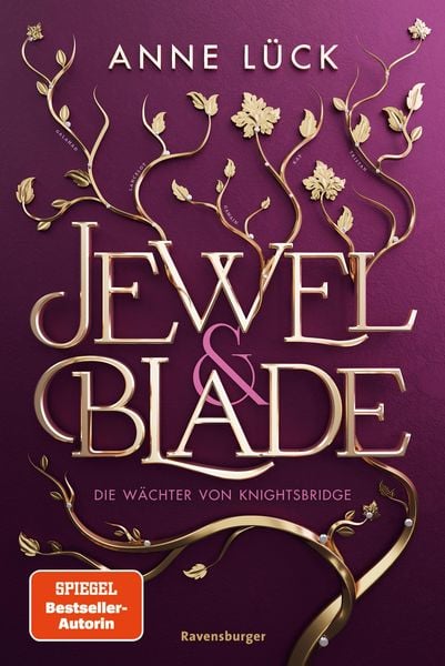 Produktbild: Jewel & Blade, Band 1: Die W&auml;chter von Knightsbridge (Knisternde New-Adult-Romantasy von der SPIEGEL-Bestseller-Autorin von "Silver & Poison")