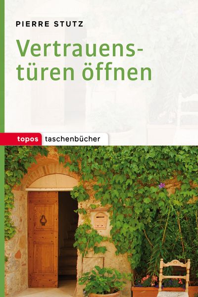 Produktbild: Vertrauenst&uuml;ren &ouml;ffnen