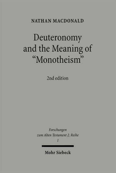 Produktbild: Deuteronomy and the Meaning of "Monotheism"