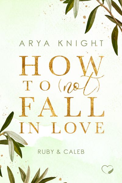 Produktbild: How to (not) fall in Love