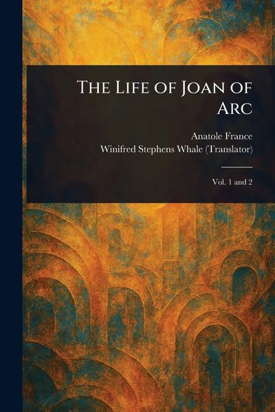 Produktbild: The Life of Joan of Arc