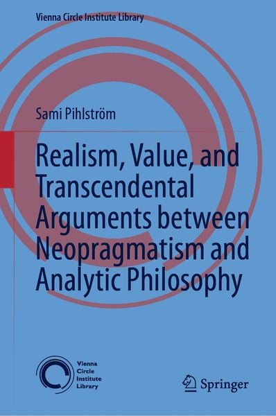 Produktbild: Realism, Value, and Transcendental Arguments between Neopragmatism and Analytic Philosophy