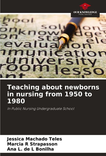 Produktbild: Teaching about newborns in nursing from 1950 to 1980
