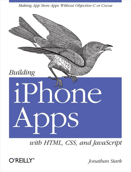 Produktbild: Building iPhone Apps with Html, Css, and JavaScript
