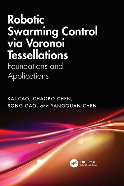 Produktbild: Robotic Swarming Control Via Voronoi Tessellations