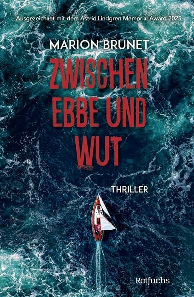 Zwischen Ebbe und Wut, Gebundene Ausgabe von Marion Brunet, Rotfuchs, 978-3-7571-0258-6