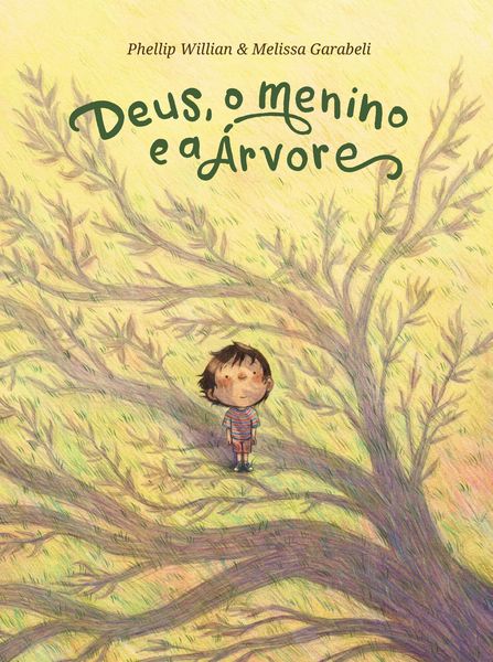 Produktbild: Deus, o menino e a &aacute;rvore - Uma hist&oacute;ria sobre a natureza, a humanidade e o seu Criador, do mesmo autor e ilustradora de "O urso e o eco"