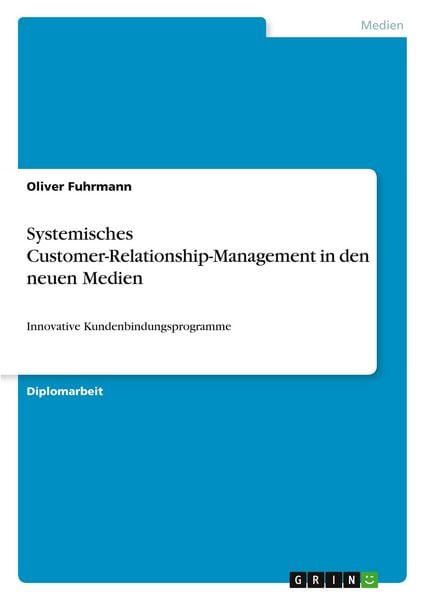 Produktbild: Systemisches Customer-Relationship-Management in den neuen Medien