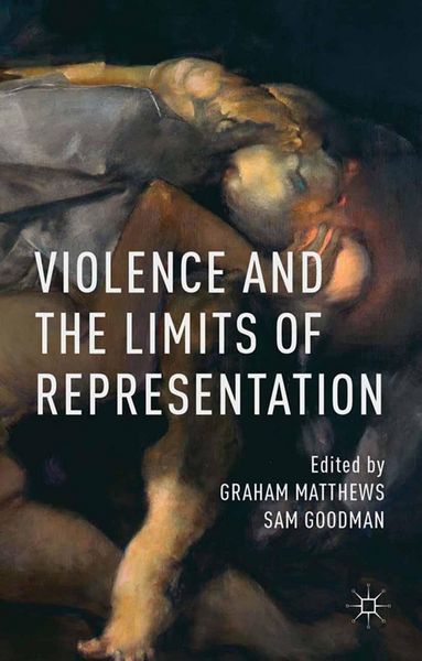 Produktbild: Violence and the Limits of Representation