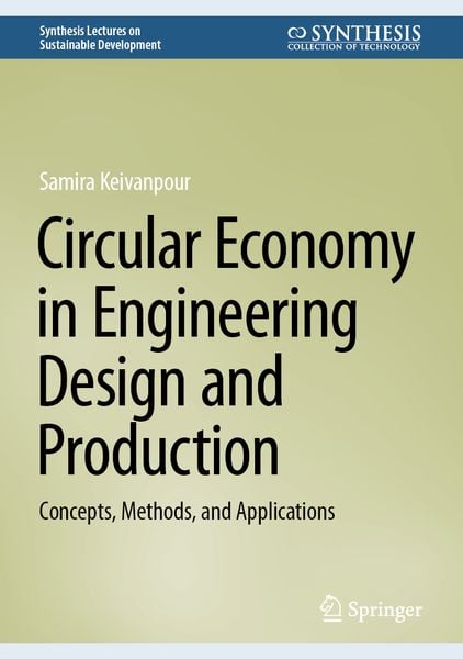 Produktbild: Circular Economy in Engineering Design and Production