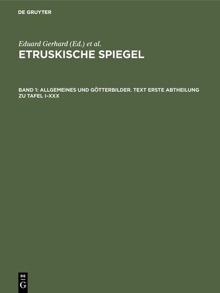 Produktbild: Allgemeines und G&ouml;tterbilder. Text Erste Abtheilung zu Tafel I-XXX