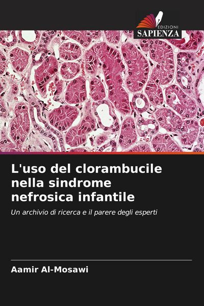 Produktbild: L'uso del clorambucile nella sindrome nefrosica infantile