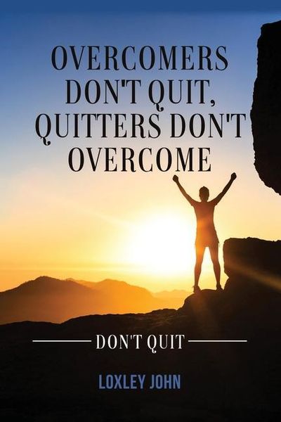 Produktbild: Overcomers Don't Quit, Quitters Don't Overcome