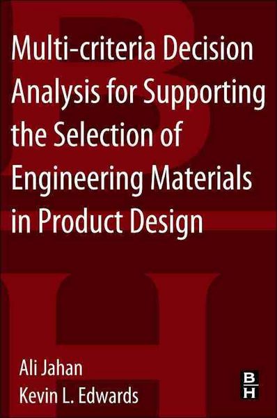 Produktbild: Jahan, A: Multi-Criteria Decision Analysis for Supporting th