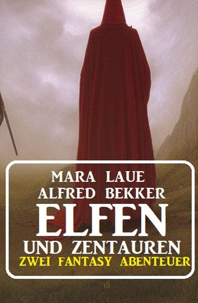 Produktbild: Elfen und Zentauren: Zwei Fantasy Abenteuer