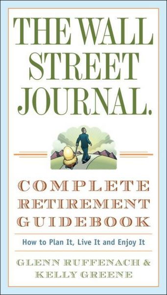 Produktbild: The Wall Street Journal. Complete Retirement Guidebook
