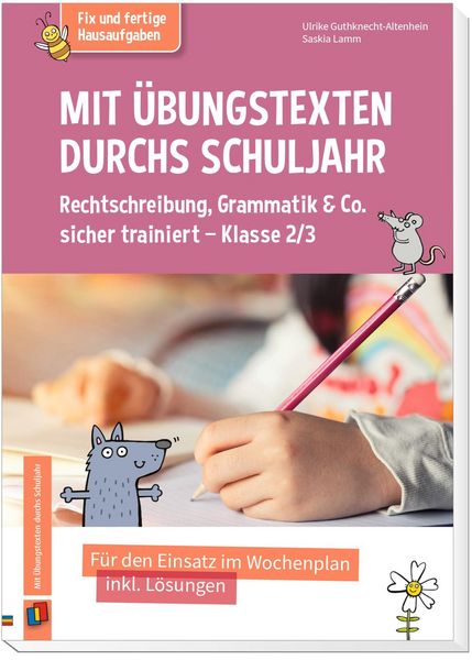 Produktbild: Mit &Uuml;bungstexten durchs Schuljahr &ndash; Rechtschreibung, Grammatik & Co. sicher trainiert &ndash; Klasse 2/3