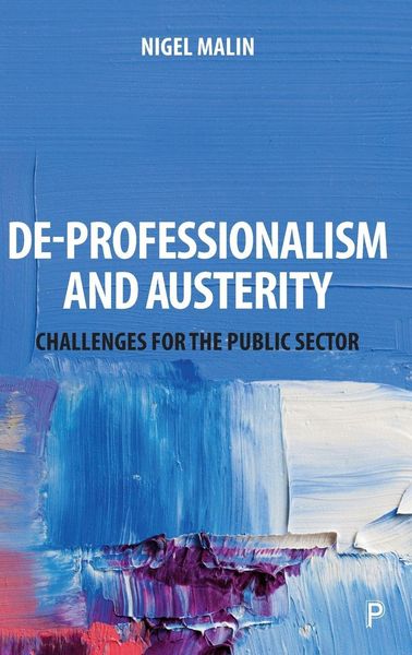 Produktbild: De-Professionalism and Austerity