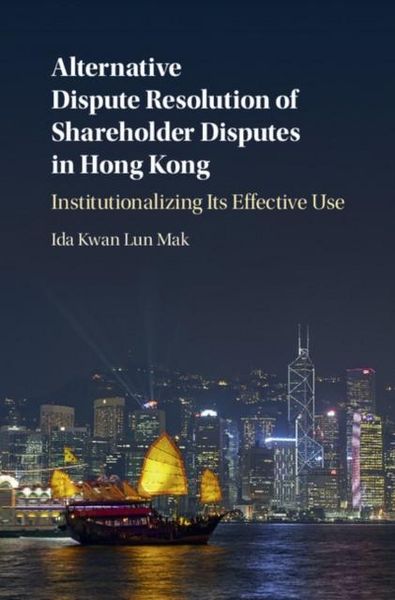 Produktbild: Alternative Dispute Resolution of Shareholder Disputes in Hong Kong