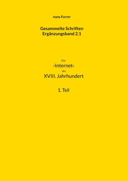 Produktbild: Das Internet des XVII. Jahrhundert