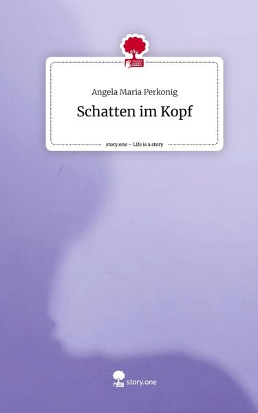 Produktbild: Schatten im Kopf. Life is a Story - story.one
