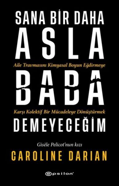 Produktbild: Sana Bir Daha Asla Baba Demeyecegim