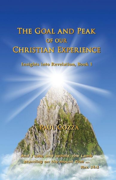 Produktbild: The Goal and Peak of Our Christian Experience