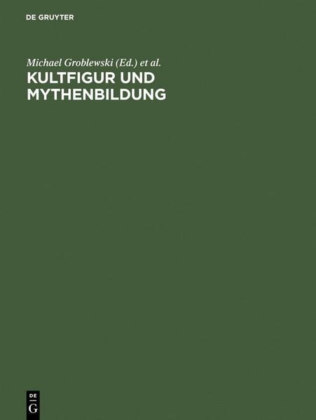 Produktbild: Kultfigur und Mythenbildung