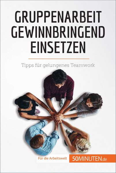 Produktbild: Gruppenarbeit gewinnbringend einsetzen