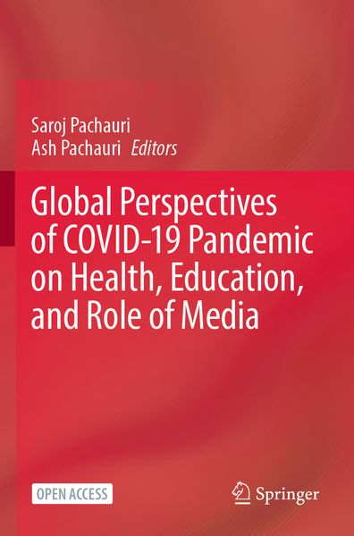 Produktbild: Global Perspectives of COVID-19 Pandemic on Health, Education, and Role of Media