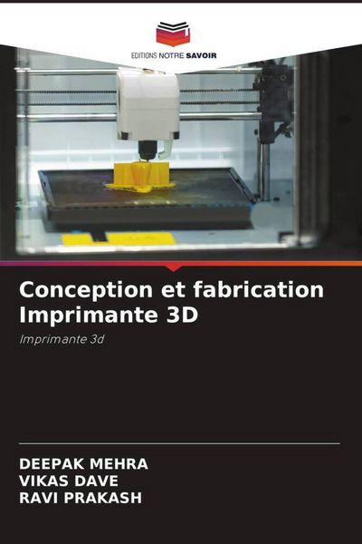 Produktbild: Conception et fabrication Imprimante 3D
