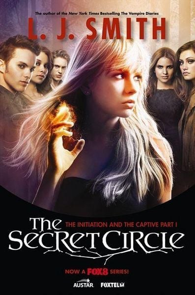 Produktbild: The Secret Circle: The Initiation and the Captive Part I TV Tie-In Edition
