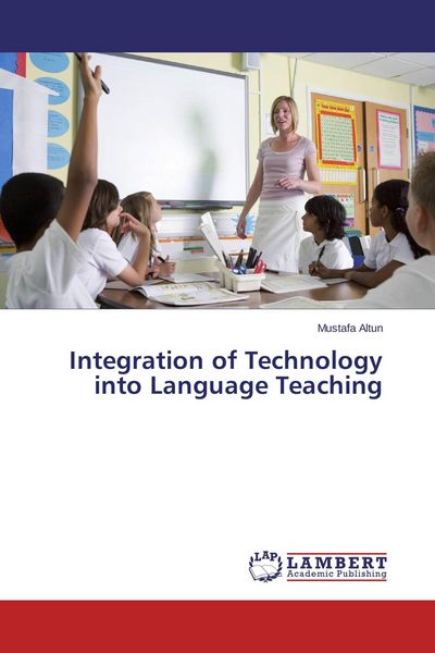 Produktbild: Integration of Technology into Language Teaching
