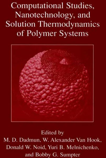 Produktbild: Computational Studies, Nanotechnology, and Solution Thermodynamics of Polymer Systems
