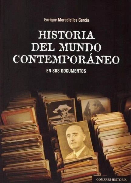 Produktbild: Historia del mundo contempor&aacute;neo en sus documentos