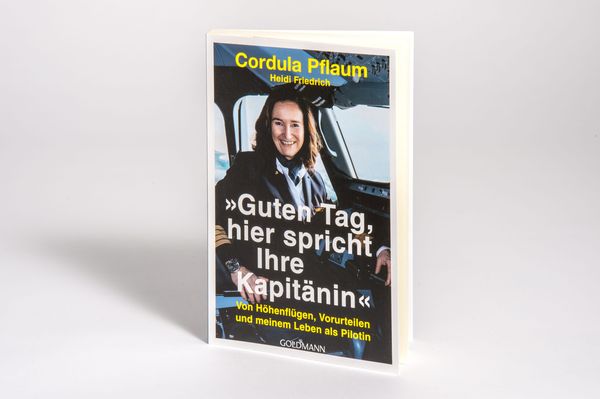 Produktbild: "Guten Tag, hier spricht Ihre Kapit&auml;nin"