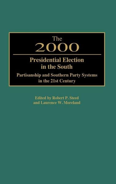 Produktbild: The 2000 Presidential Election in the South