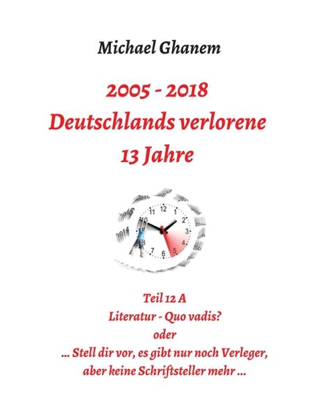 Produktbild: Deutschlands verlorene 13 Jahre