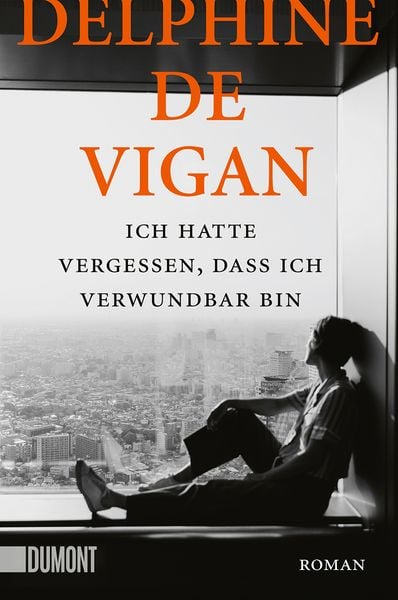 Produktbild: Ich hatte vergessen, dass ich verwundbar bin