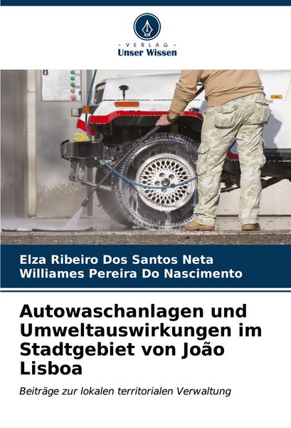 Produktbild: Autowaschanlagen und Umweltauswirkungen im Stadtgebiet von Jo&atilde;o Lisboa
