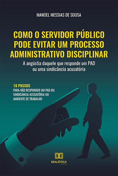 Produktbild: Como o servidor p&uacute;blico pode evitar um processo administrativo disciplinar