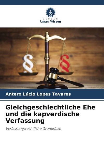 Produktbild: Gleichgeschlechtliche Ehe und die kapverdische Verfassung
