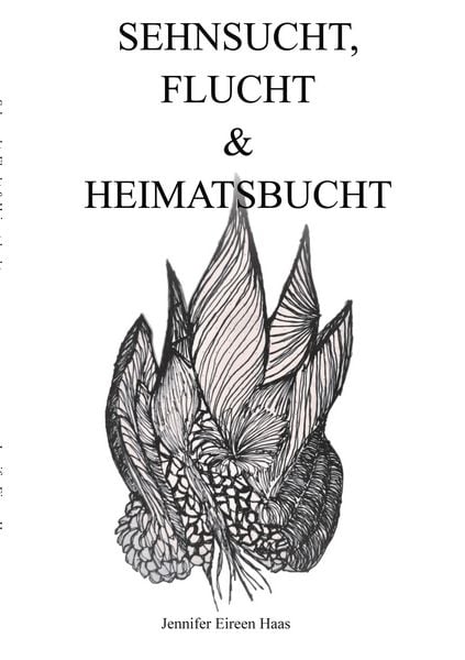 Produktbild: Sehnsucht, Flucht & Heimatsbucht