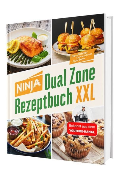 Produktbild: Ninja Hei&szlig;luftfritteuse Rezeptbuch Dual Zone - &uuml;ber 100 Airfryer getestet: Erprobte Rezepte mit exakten Garzeiten f&uuml;r beide Gark&ouml;rbe